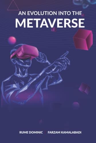 Cover of An Evolution into the Metaverse by Rume Dominic